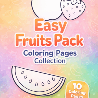 ภาพระบายสีแบบง่ายสำหรับเด็ก: ชุดภาพผลไม้ 10 ภาพ/PDF ดาวน์โหลด/Easy Fruits Pack